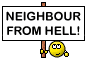 Neighbour From Hell