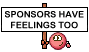 Sponsors Have Feelings